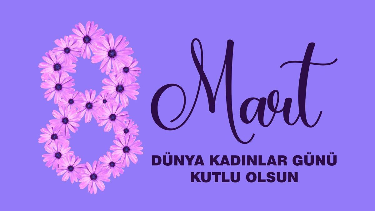 8 MART DÜNYA KADINLAR GÜNÜ MESAJLARI 2025: Resimli, anlamlı Kadınlar Günü Kutlama Sözleri ve Mesajları…